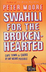 Swahili For The Broken-Hearted