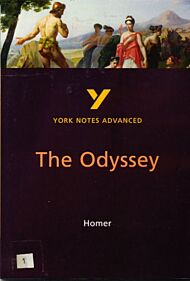 The Odyssey: York Notes Advanced everything you need to catch up, study and prepare for and 2023 and