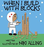 When I Build With Blocks