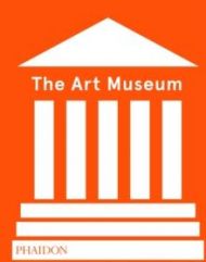 Art Museum, The (Revised Edition)