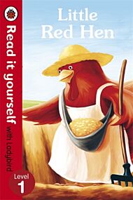 Little Red Hen - Read it yourself with Ladybird