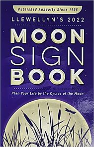 Llewellyn's 2022 Moon Sign Book