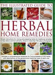 Illustrated Guide to Herbal Home Remedies