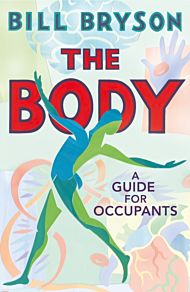 Body, The. A Guide for Occupants