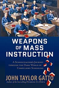 Weapons of Mass Instruction