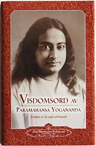 Visdomsord av Paramahansa Yogananda