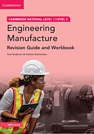 Cambridge National in Engineering Manufacture Revision Guide and Workbook with Digital Access (2 Yea