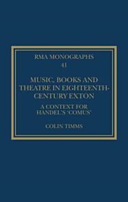 Music, Books and Theatre in Eighteenth-Century Exton