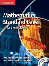 Mathematics for the IB Diploma Standard Level with CD-ROM