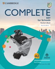 Complete Key for Schools Teacher's Book with Downloadable Class Audio and Teacher's Photocopiable Wo
