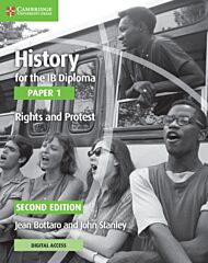 History for the IB Diploma Paper 1 Rights and Protest Rights and Protest with Digital Access (2 Year