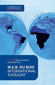 W. E. B. Du Bois: International Thought