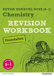 Pearson REVISE Edexcel GCSE (9-1) Chemistry Foundation Revision Workbook: For 2024 and 2025 assessme
