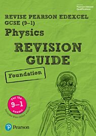 Pearson REVISE Edexcel GCSE Physics Foundation Revision Guide inc online edition and quizzes - 2023