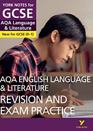 AQA English Language and Literature Revision and Exam Practice: York Notes for GCSE everything you n