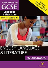 English Language and Literature Workbook: York Notes for GCSE the ideal way to catch up, test your k