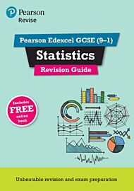 Pearson REVISE Edexcel GCSE (9-1) Statistics Revision Guide: For 2024 and 2025 assessments and exams