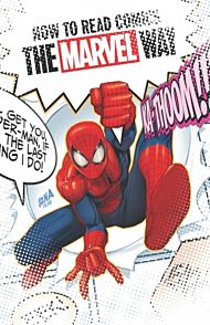 How To Read Comics The Marvel Way