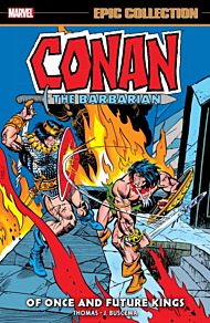 Conan The Barbarian Epic Collection: The Original