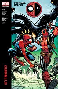 Spider-man/deadpool Modern Era Epic Collection: Isn't It Bromantic