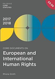 Core Documents on European and International Human Rights 2017-18