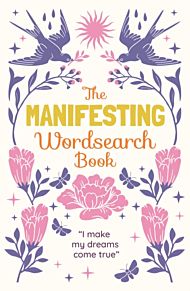 The Manifesting Wordsearch Book