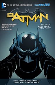Batman Vol. 4: Zero Year- Secret City (The New 52)