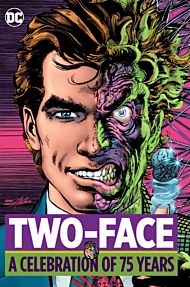 Two Face: A Celebration of 75 Years