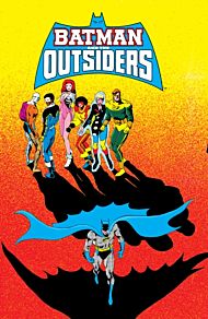 Batman and the Outsiders Volume 3