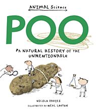 Poo: A Natural History of the Unmentionable