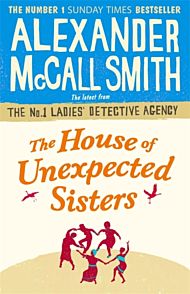 House of Unexpected Sisters (No. 1 Ladies' Detecti