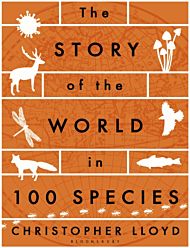 The Story of the World in 100 Species