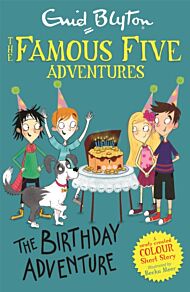 Famous Five Colour Short Stories: The Birthday Adventure