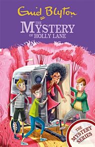 The Mystery Series: The Mystery of Holly Lane