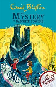 The Mystery Series: The Mystery of Banshee Towers