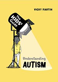 The Kids' Guide: Understanding Autism