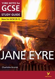 Jane Eyre: York Notes for GCSE everything you need to catch up, study and prepare for and 2023 and 2