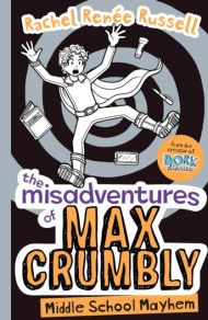 The Misadventures of Max Crumbly 2