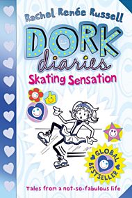 Skating Sensation. Dork Diaries 4