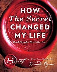 How The Secret Changed My Life