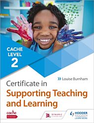 NCFE CACHE Level 2 Certificate in Supporting Teaching and Learning