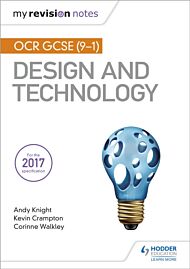 My Revision Notes: OCR GCSE (9-1) Design and Technology