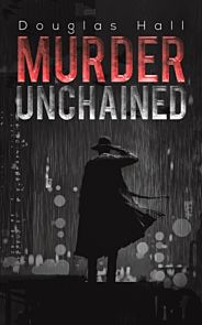 Murder Unchained