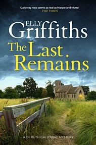 The Last Remains. Ruth Galloway 15