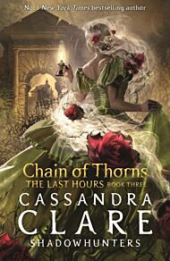 The Last Hours: Chain of Thorns