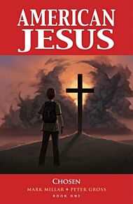 American Jesus Volume 1
