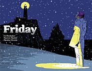 Friday, Book Two: On A Cold Winter's Night