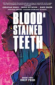 Blood Stained Teeth, Volume 2