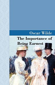 The Importance of Being Earnest