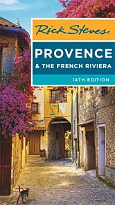 Rick Steves Provence & the French Riviera (Fourtee